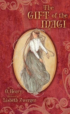 Gift of the Magi (Illustrated by Lisbeth Zwerger)