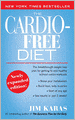 The Cardio-Free Diet