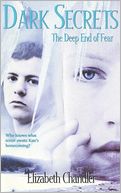 The Deep End of Fear (Dark Secrets Series #4)