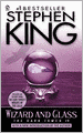 The Dark Tower IV: Wizard and Glass (Turtleback School & Library Binding Edition)