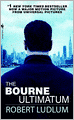 The Bourne Ultimatum (Bourne Series #3) (Turtleback School & Library Binding Edition)