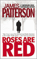 Roses Are Red (Alex Cross Series #6) (Turtleback School & Library Binding Edition)