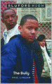 The Bully (Turtleback School & Library Binding Edition)