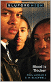 Blood Is Thicker (Turtleback School & Library Binding Edition)