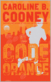 Code Orange (Turtleback School & Library Binding Edition)