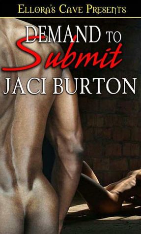 Demand to Submit (Chains of Love Series #2)