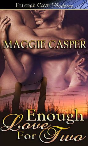 Enough Love for Two (Raising Cain, Book Two)