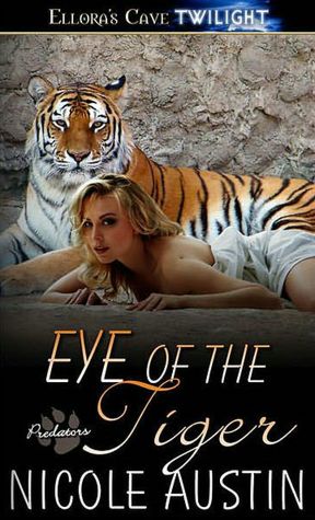 Eye of the Tiger (Predators, Book Two)