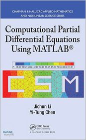 Computational Partial Differential Equations Using MATLAB, (1420089048 