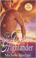 To Wed A Highlander