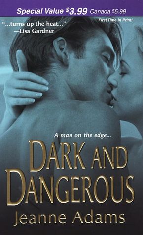 Dark and Dangerous