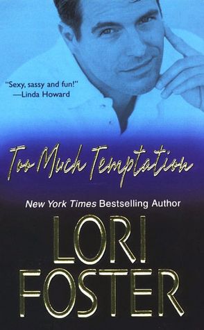 Pdb ebook file download Too Much Temptation by Lori Foster
