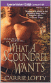 What a Scoundrel Wants