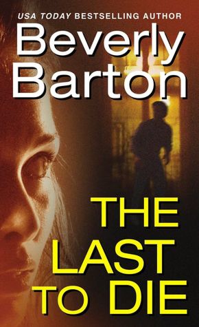 The Last to Die (Cherokee Pointe Trilogy #2)