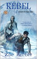 Rebel (Blades of the Rose Series #3)