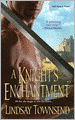 A Knight's Enchantment