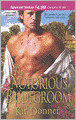 The Notorious Bridegroom