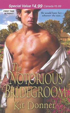 The Notorious Bridegroom