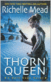 Thorn Queen (Dark Swan Series #2)