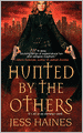 Hunted by the Others