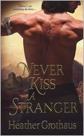 Never Kiss a Stranger
