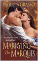 Marrying the Marquis