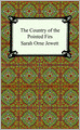 The Country Of The Pointed Firs