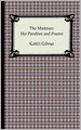 The Madman: His Parables and Poems