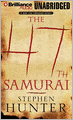 The 47th Samurai (Bob Lee Swagger Series #4)