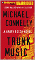 Trunk Music (Harry Bosch Series #5)