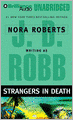 Strangers in Death (In Death Series #26)