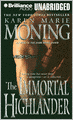 Immortal Highlander (Highlander Series #6)