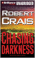 Chasing Darkness (Elvis Cole Series #11)