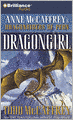 Dragongirl: Anne McCaffrey's Dragonriders of Pern