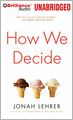 How We Decide