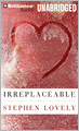 Irreplaceable