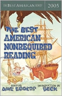 The Best American Nonrequired Reading 2005