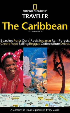 National Geographic Traveler: Caribbean 2nd Edition