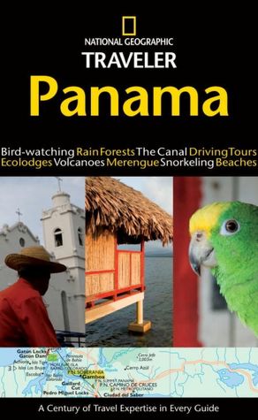 Panama (National Geographic Traveler Series)