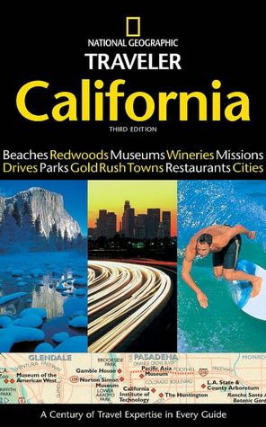 National Geographic Traveler: California, 3rd Edition