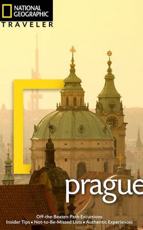 National Geographic Traveler: Prague and the Czech Republic, 2nd Edition