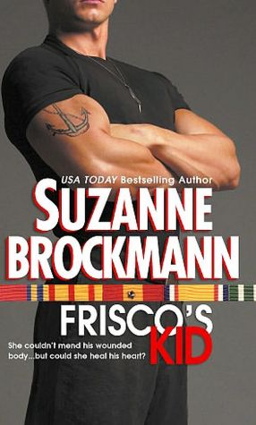 Frisco's Kid (Tall, Dark and Dangerous Series #3)