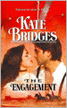 Engagement (Harlequin Historical #704)