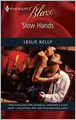 Slow Hands
