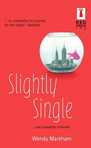 Slightly Single: Red Dress Ink