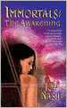 The Awakening (Immortals Fantasy Series)