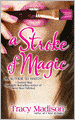 A Stroke of Magic (Gypsy Magic Series #2)