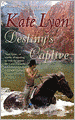 Destiny's Captive