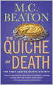 The Quiche of Death (Agatha Raisin Series #1)