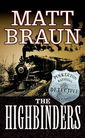 The Highbinders (Ash Tallman Series)
